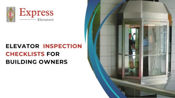 Elevator Inspection Checklists for Building Owners