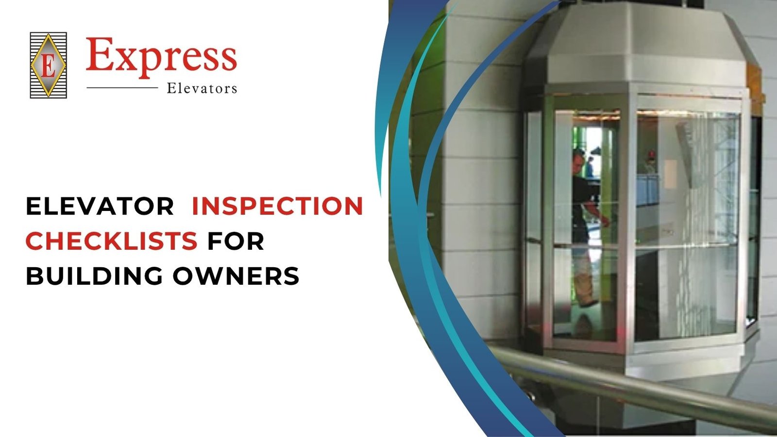 Elevator Inspection Checklists for Building Owners