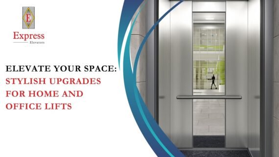 Elevate Your Space: Stylish Upgrades for Home and Office Lifts