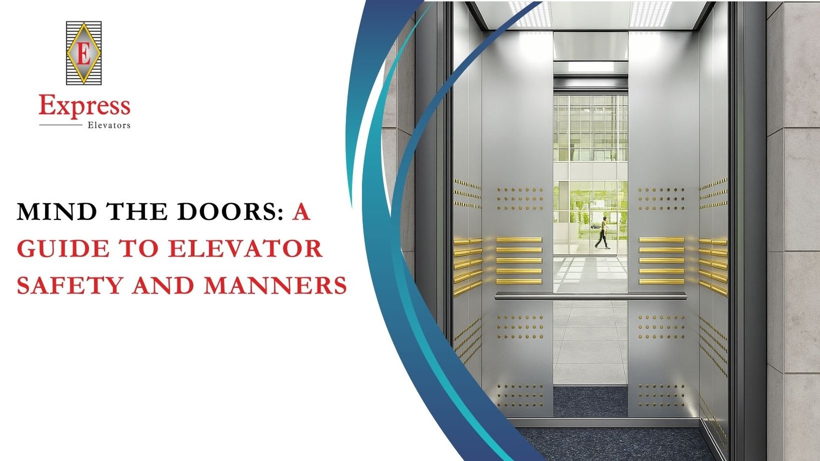 Mind the Doors: A Guide to Elevator Safety and Manners
