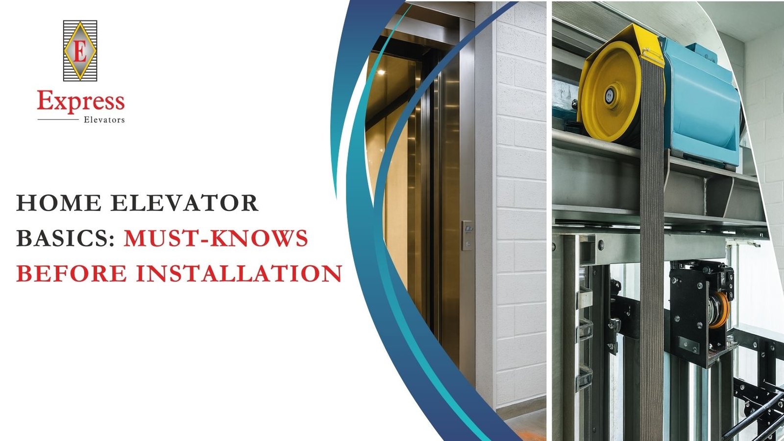 Home Elevator Basics: Must-Knows Before Installation