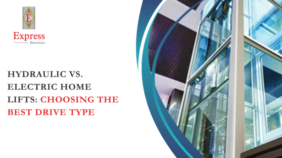 Hydraulic vs. Electric Home Lifts: Choosing the Best Drive Type