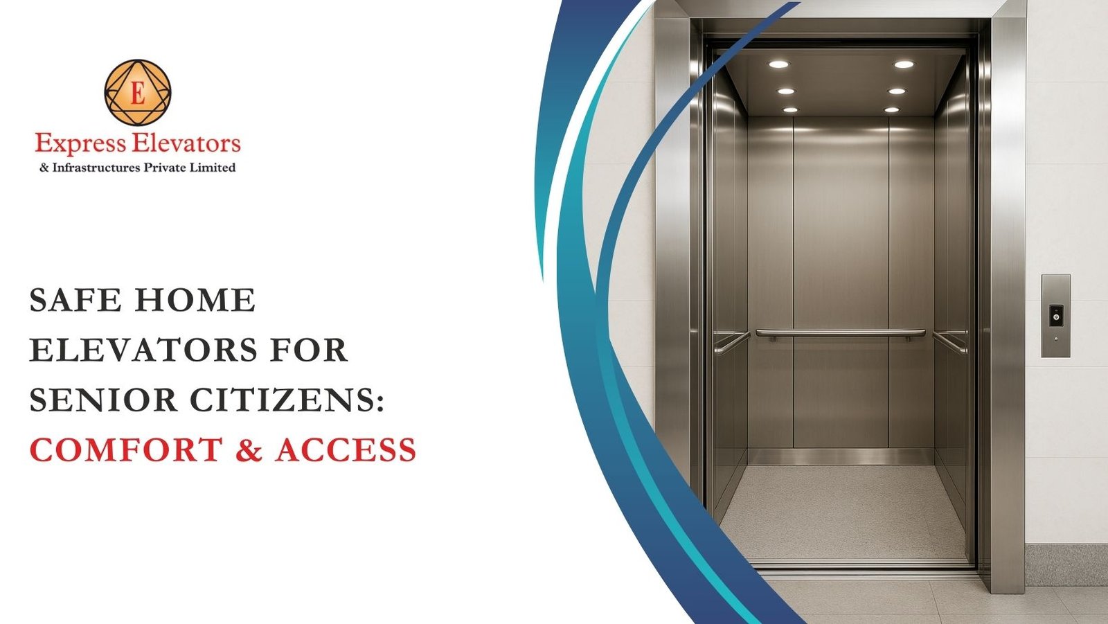 Safe Home Elevators for Senior Citizens: Comfort & Access